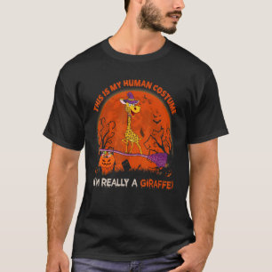 T-shirt This Is My Human Costume I'm Really A Giraffe Hall