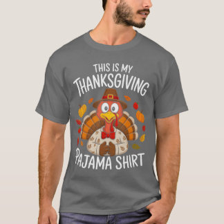 T-shirt This is My Thanksgiving Pajama