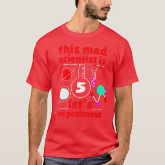 T-shirt This Mad Scientist is 5 Birthday Fifth 5th Science