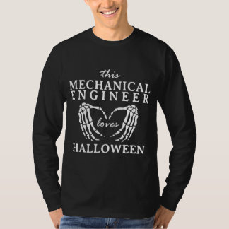 T-shirt This Mechanical Engineer Loves Halloween Machine