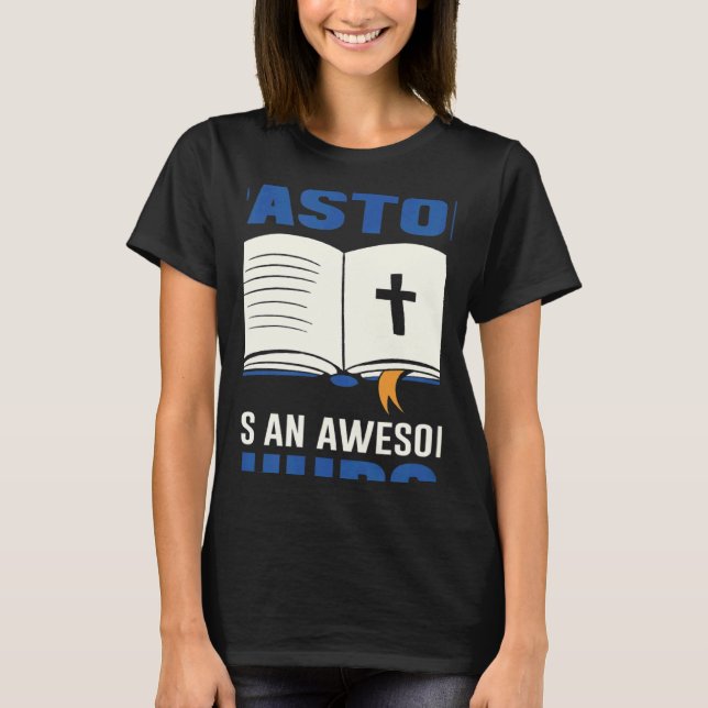 T-shirt This Pastor Has An Awesome Congregation Pastor App (Devant)
