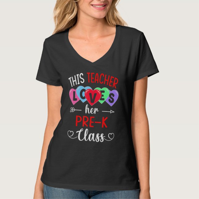 T-shirt THIS TEACHER LOVES HER PRE-K CLASS Shirts Valentin (Devant)