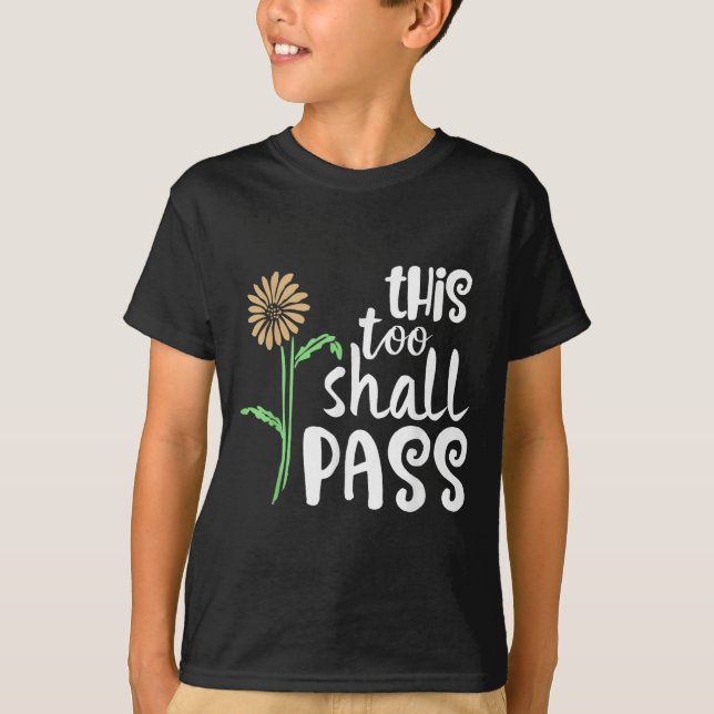 T-shirt This Too Shall P Motivational  (Devant)