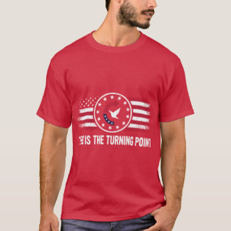 T-shirt Thisistheturningpoint