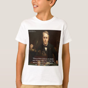 T-shirt Thomas Edison "B4 Succès" Citation de sagesse Cade