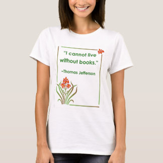 T-shirt Thomas Jefferson sur des livres