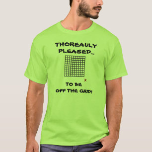 T-SHIRT THOREAULY HEUREUX… POUR ÊTRE OUTRE DE LA GRILLE !
