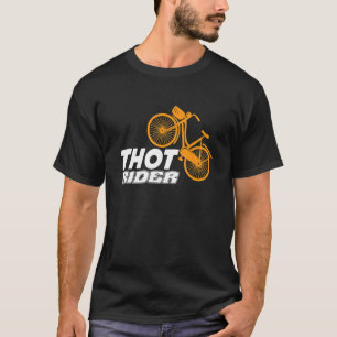 T-shirt Thot Rider Vêtements Cycle vélo