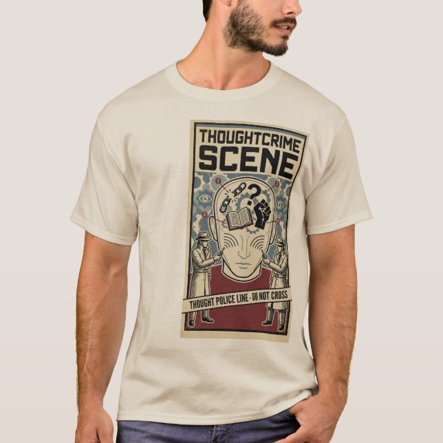 T-shirt Thoughtcrime Scene Dystopian Surrealist Warning (Devant)