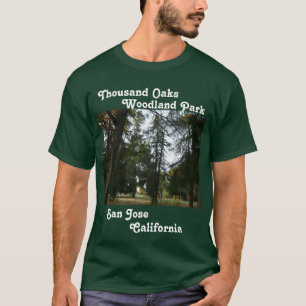 T-shirt Thousand Oaks woodland Park à San Jose, Californie