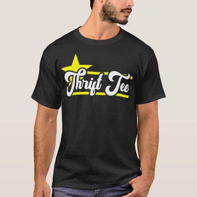 T-shirt Thrifting Thrift Store Shop Thrift Tee  (Devant)