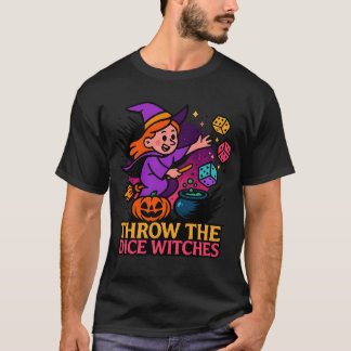 T-shirt Throw The Dice Witches Halloween Spooky Gamer
