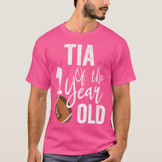 T-shirt Tia du football de 1 an 1ère année de naissance
