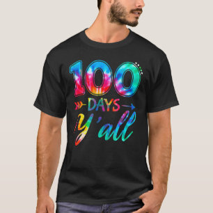 T-shirt Tie Dye 100 Jours Vous 100ème Jour D'École Enseign