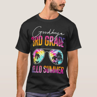 T-shirt Tie Dye Adieu 3e Année Bonjour Été Dernier Jour De