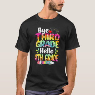 T-shirt Tie Dye Bye Troisième Grade Bonjour 4ème Grade Ret