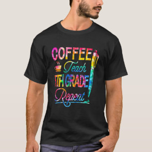 T-shirt Tie Dye Café Enseigner 5e année Répéter Retour à S