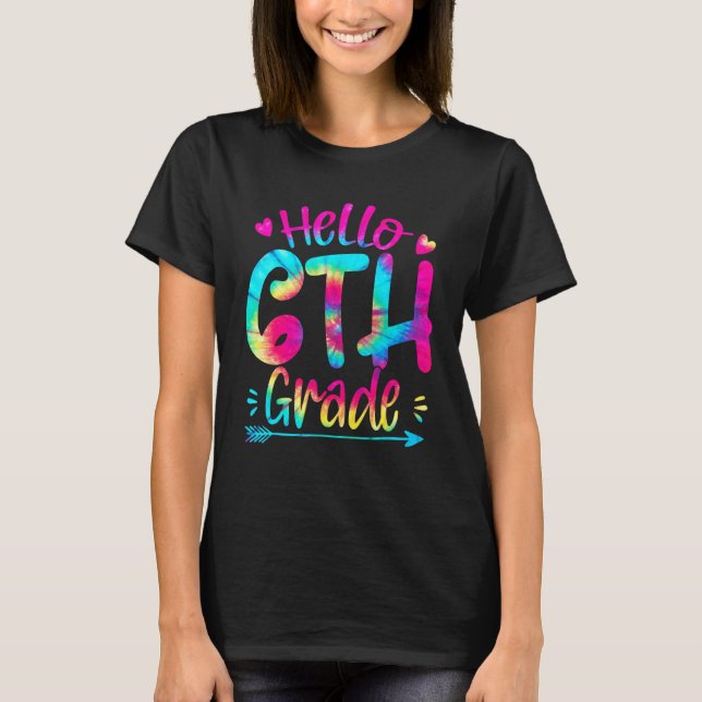T-shirt Tie Dye Enseignant 6e année Retour à l'école Premi (Devant)