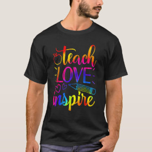 T-shirt Tie Dye Enseigner L'Amour Inspirer Retour À L'Écol