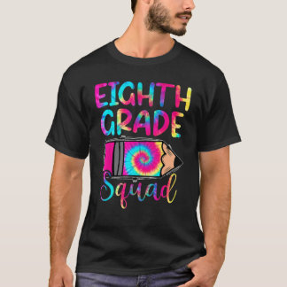 T-shirt Tie Dye Équipe de 8e année Premier jour de l'école