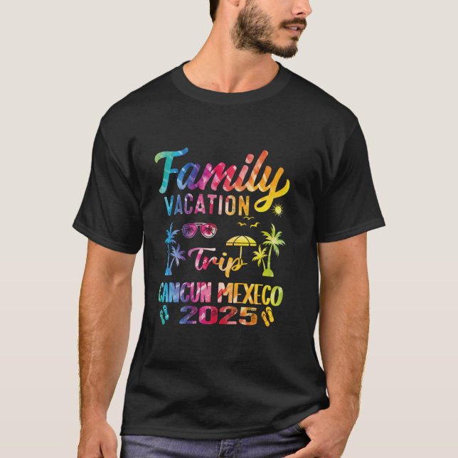 T-shirt Tie Dye Famille Vacation 2025 Cancun Mexique Match (Devant)