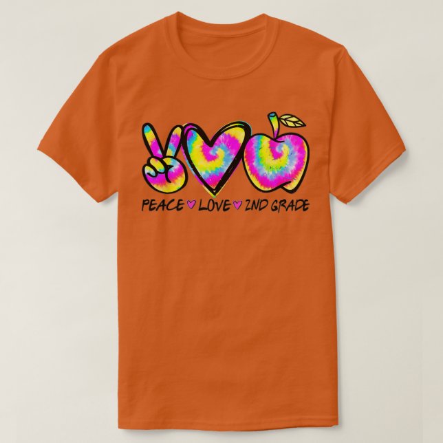 T-shirt Tie Dye Funny Peace Love 2nd Grade School Happy Te (Design devant)