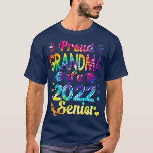 T-shirt Tie Dye Grandma fière d'une classe de 2022 Senior