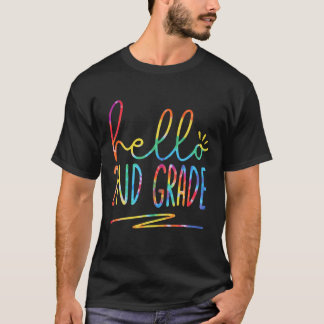 T-shirt Tie Dye Hello 2Nd Second Grade Back To School Firs