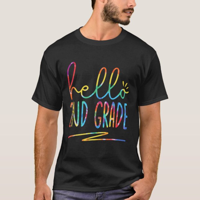 T-shirt Tie Dye Hello 2Nd Second Grade Back To School Firs (Devant)