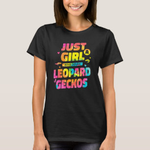T-shirt Tie Dye Juste Une Fille Qui Aime Leopard Geckos Re