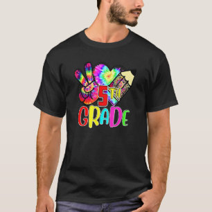 T-shirt Tie Dye Peace Love Étudiante de 5e année Retour