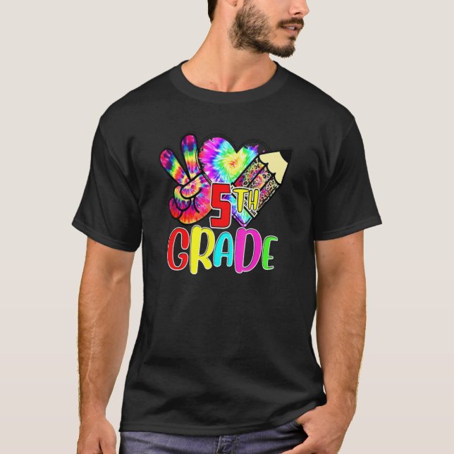 T-shirt Tie Dye Peace Love Étudiante de 5e année Retour (Devant)