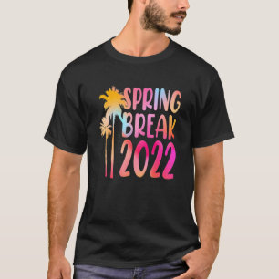 T-shirt Tie Dye Spring Break 2022 Beach Vacation Family Tr