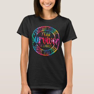 T-shirt Tie Dye Une autre année scolaire Survivant Profess