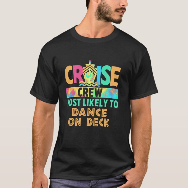T-shirt Tie Dye Vacation Cruise Crew Les Plus Susceptibles (Devant)