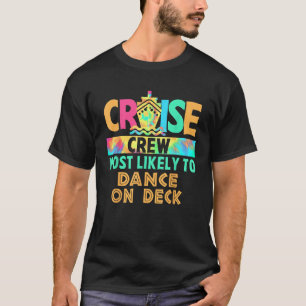 T-shirt Tie Dye Vacation Cruise Crew Les Plus Susceptibles