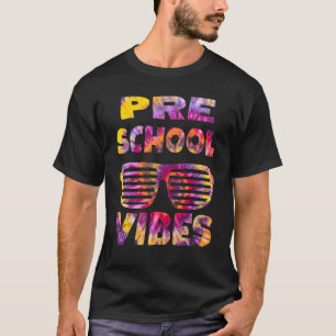 T-shirt Tie Dye Vibes Préscolaire Professeur Premier Jour 