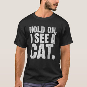T-shirt Tiens, je vois un chat Ca pour femme Chat maman