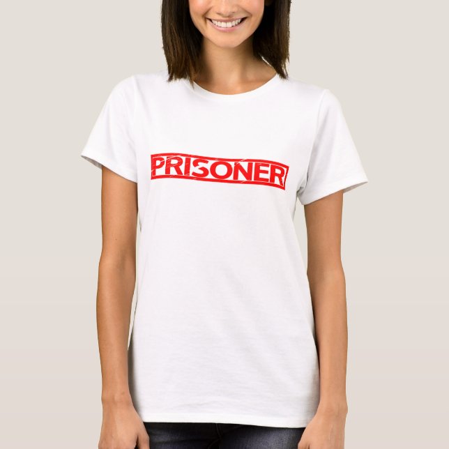 T-shirt Timbre du prisonnier (Devant)