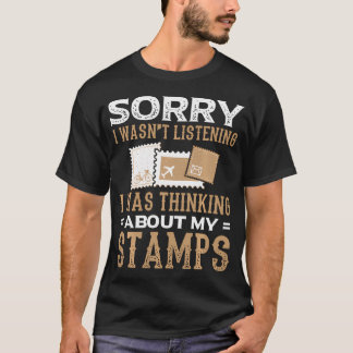 T-shirt Timbres Drôles Désolé Je N'écoutais Pas