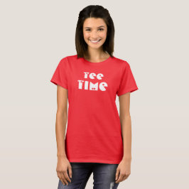 T-Shirt Time T - Shirt