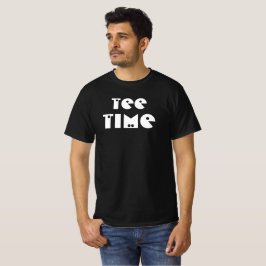 T-Shirt Time T - Shirt