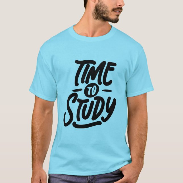 T-shirt Time to study (Devant)
