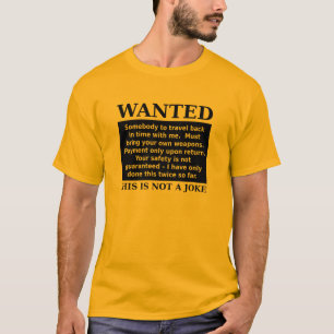 T-shirt Time Travel Vous Voulez Et Drôle Humour Chemise