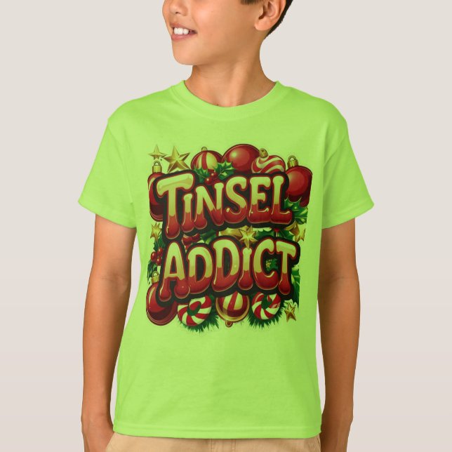T-shirt Tinsel Addict Fun (Devant)