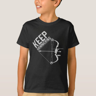 T-shirt Tir à l'arc Chasse à la chaudière Garder Hammering