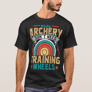 T-shirt Tir à l'arc Donu2019t Besoin d'entraînement Roues