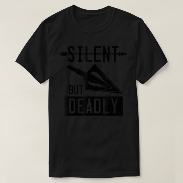 T-shirt tir à l'arc drôle - Silencieux mais mort (Design devant)
