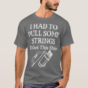 T-shirt Tir à l'arc Je devais tirer quelques cordes