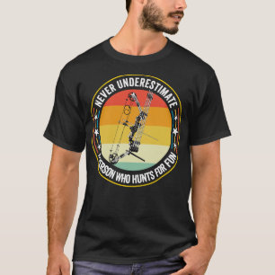 T-shirt Tir À L'Arc Ne Sous-Estime Jamais Une Personne Qui